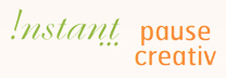 Instant pause creativ